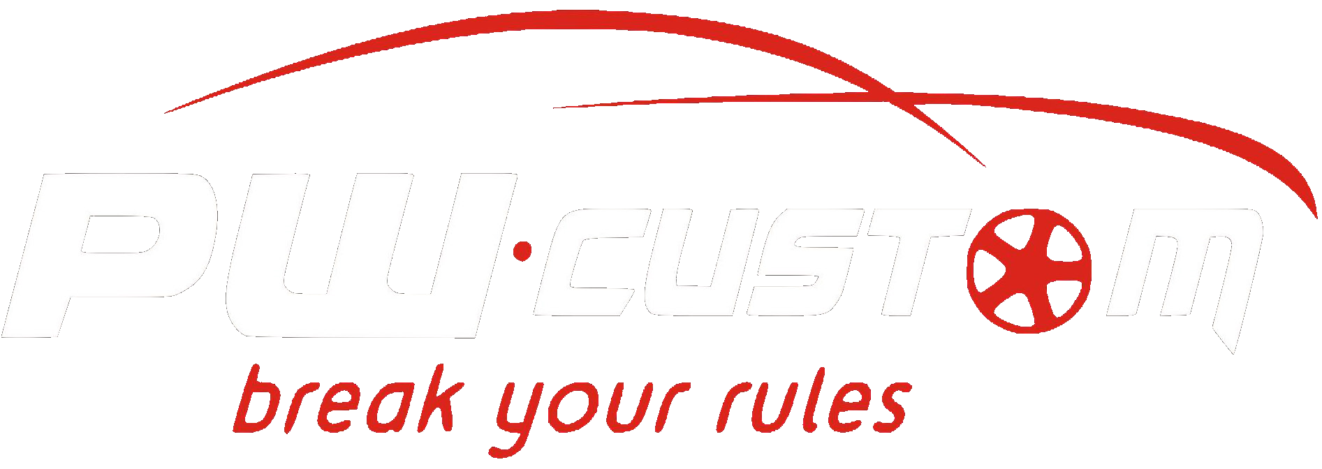 PW Custom – break your rules